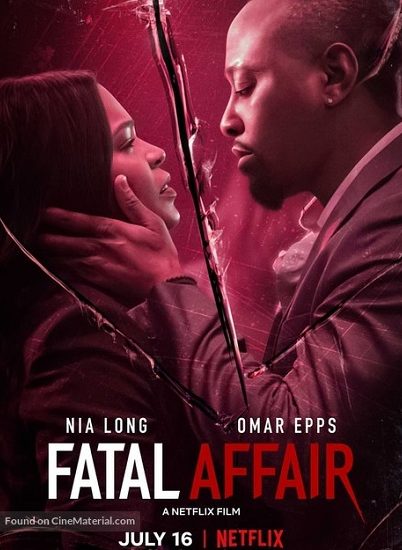 Fatal Affair | Netflix (2020) พิศวาสอันตราย