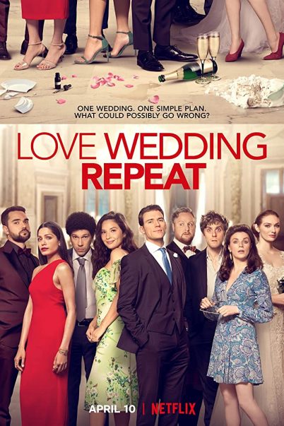 LOVE WEDDING REPEAT | NETFLIX (2020) รัก แต่ง ซ้ำ