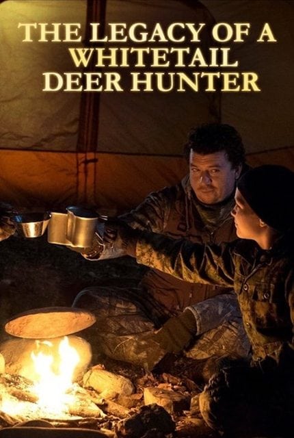 the legacy of a whitetail deer hunter (2018) คุณพ่อหนวดดุสอนลูกให้เป็นพราน