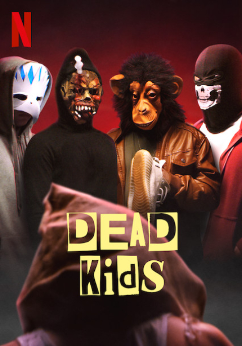 DEAD KIDS (2019) แผนร้ายไม่ตายดี (ซับไทย)