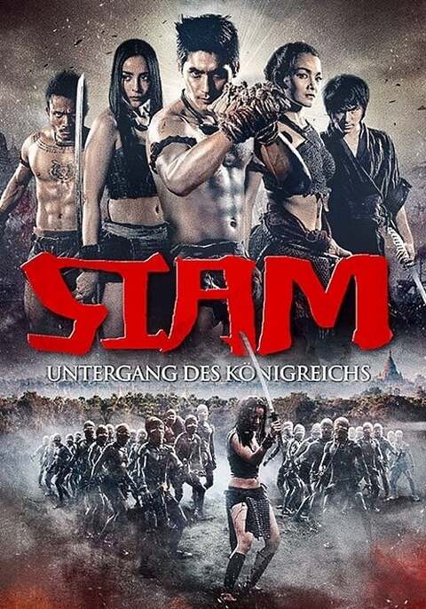 สยามยุทธ Siam Yuth: The Dawn of the Kingdom (2015)