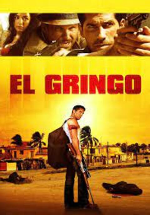El Gringo (2012) โคตรคนนอกกฎหมาย