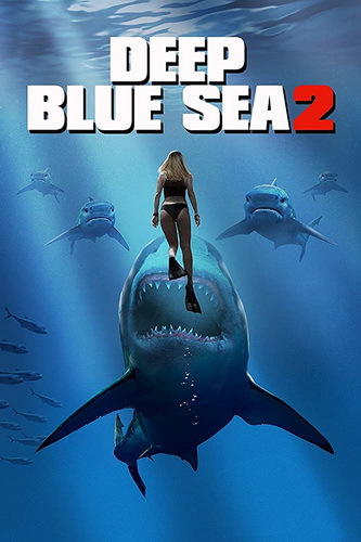 Deep Blue Sea 2 (2018) ฝูงมฤตยูใต้ 2