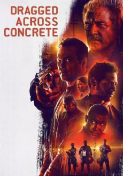Dragged Across Concrete (2018) สองระห่ำ ล่าปล้นโหด