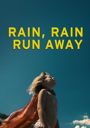 Rain Rain Run Away (2019) เรน เรน วิ่งให้สุด