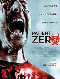 patient zero (2018) ไวรัสพันธุ์นรก