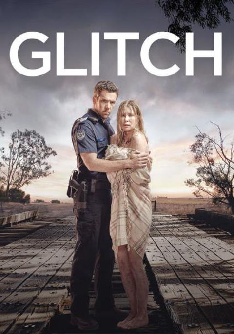 Glitch กลิทช์ (2015) Season 1 พากย์ไทย