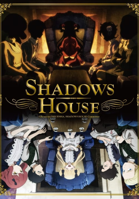 Shadows House ชาโดว์ เฮาส์ (ภาค1) ซับไทย