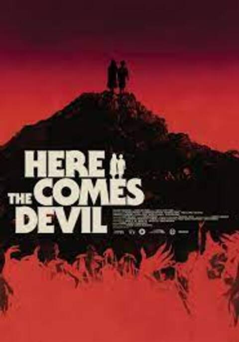 Here Comes the Devil (2012) มันตามมาจากนรก