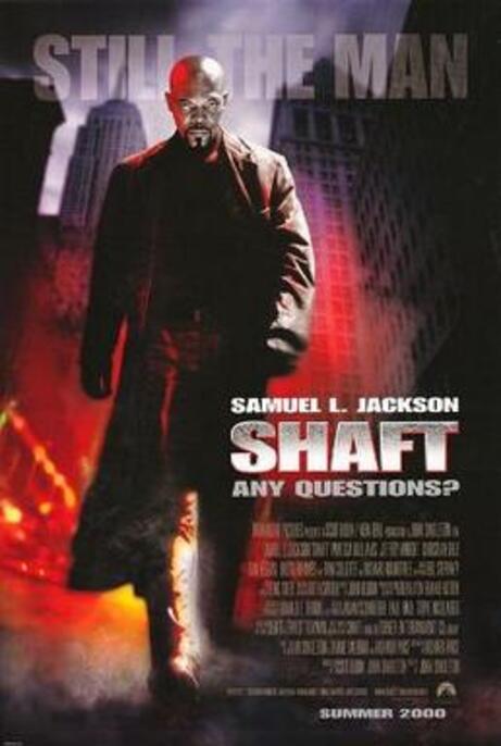 Shaft (2000) แชฟท์ ชื่อนี้มีไว้ล้างพันธุ์เจ้าพ่อ