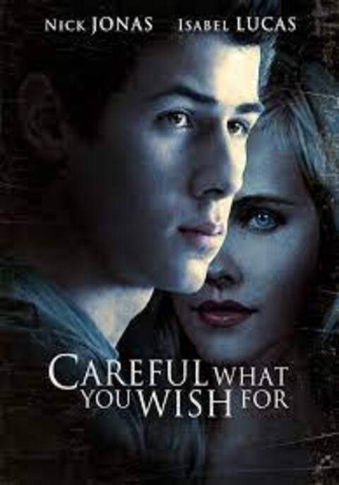 CAREFUL WHAT YOU WISH FOR (2015) ระวังสิ่งที่คุณปราถนา