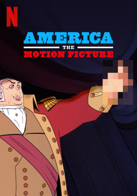 America The Motion Picture (2021) อเมริกา เดอะ โมชั่น พิคเจอร์