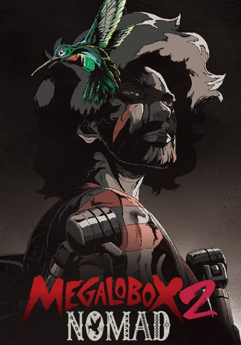 Megalo Box (ภาค2)