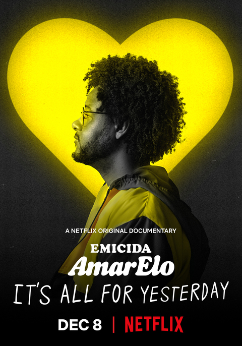 Emicida AmarElo It’s All for Yesterday (2020) บทเพลงเพื่อวันวาน