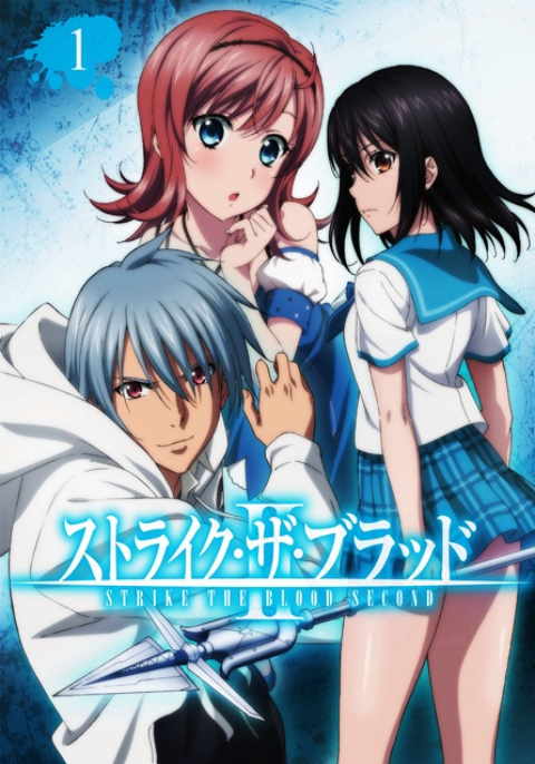 Strike the Blood สายเลือดแท้ที่สี่ (ภาค2)