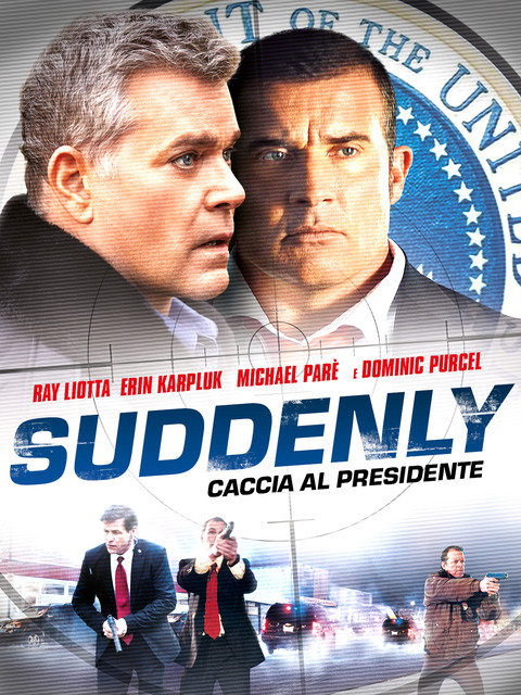 Suddenly (2013) โค่นแผนดับประธานาธิบดี