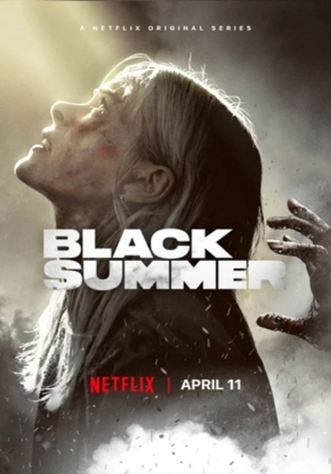 Black Summer (2019) ปฏิบัติการนรกเดือด Season 1