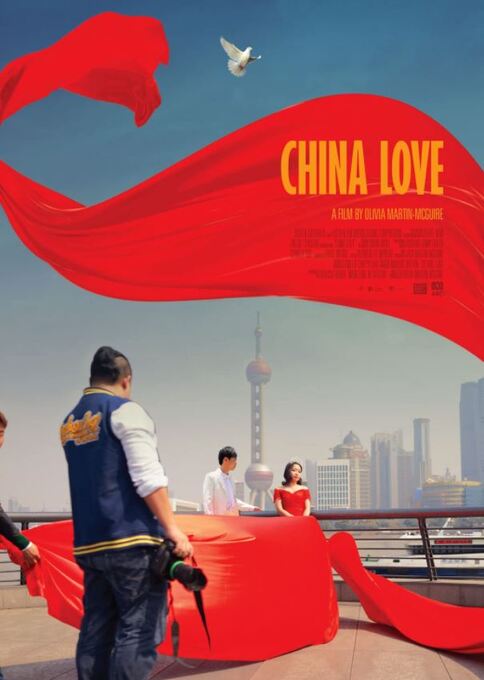 CHINA LOVE (2018) ภาพรักวิวาห์ฝัน