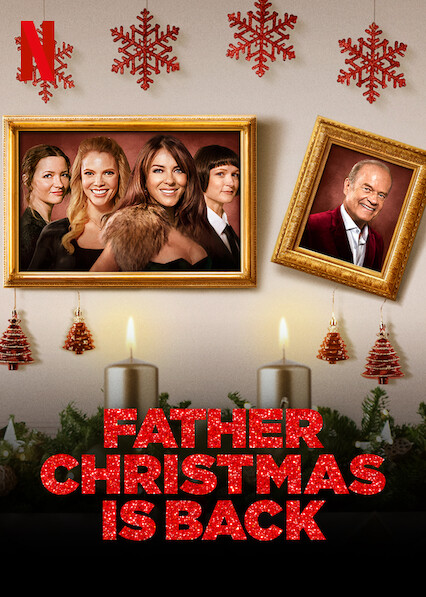 Father Christmas Is Back (2021) คุณพ่อคริสต์มาสมาแล้ว