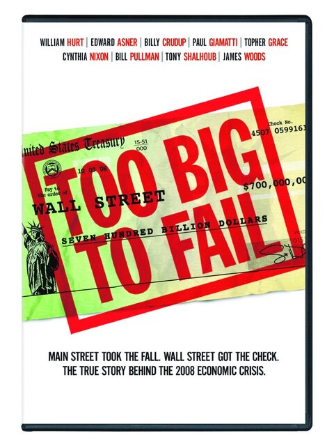 Too Big to Fail (2011) ใหญ่เกินกว่าจะล้ม