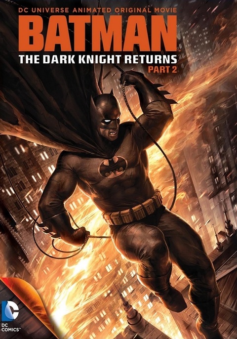 Batman: The Dark Knight Returns, Part 2 (2013): แบทแมน อัศวินรัตติกาล 2