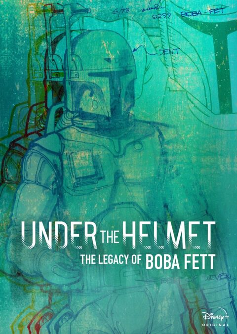 Under the Helmet The Legacy of Boba Fett (2021)