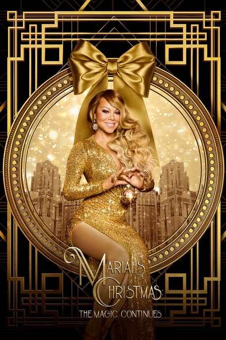 Mariah’s Christmas The Magic Continues (2021)