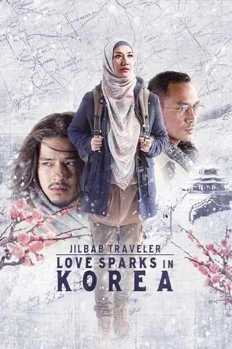 JILBAB TRAVELER LOVE SPARKS IN KOREA (2016) ท่องเกาหลีดินแดนแห่งรัก