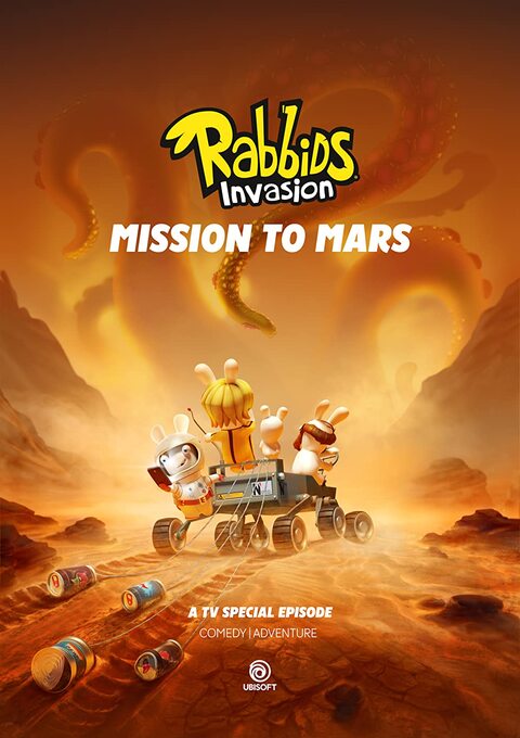 RABBIDS INVASION MISSION TO MARS (2022) กระต่ายซ่าพาโลกป่วน ภารกิจสู่ดาวอังคาร