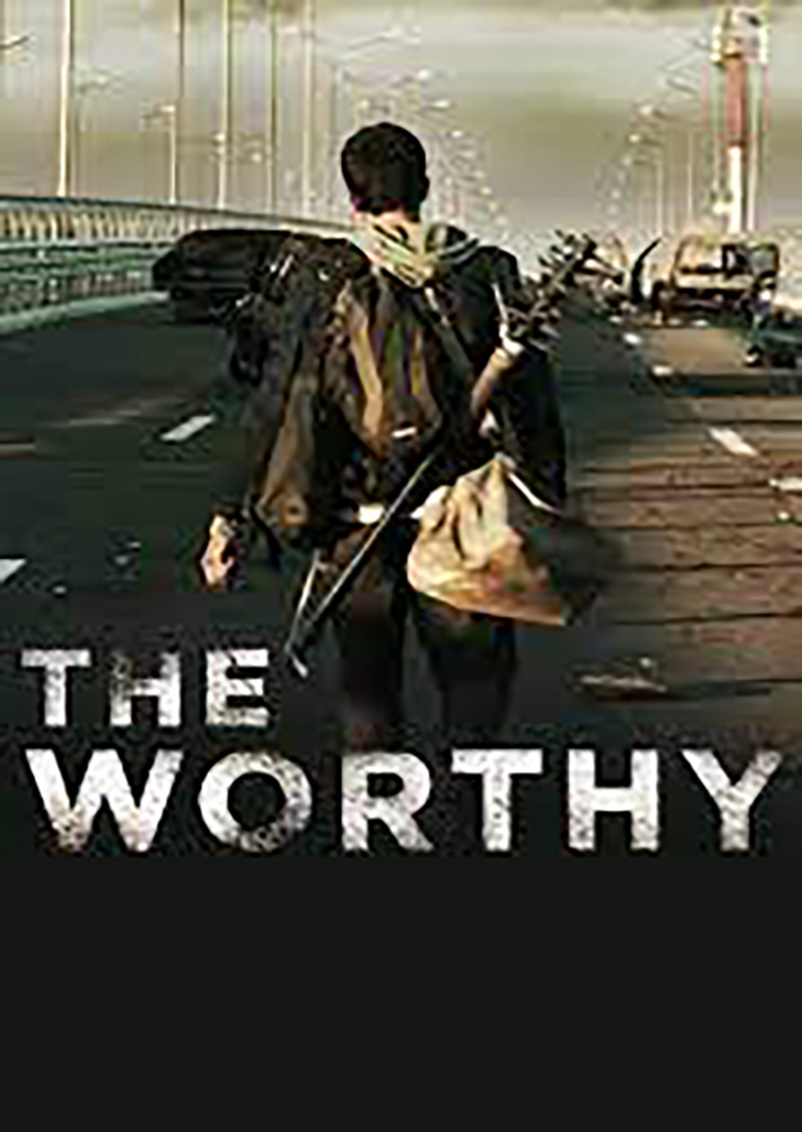 the worthy(2016)ผู้อยู่รอด