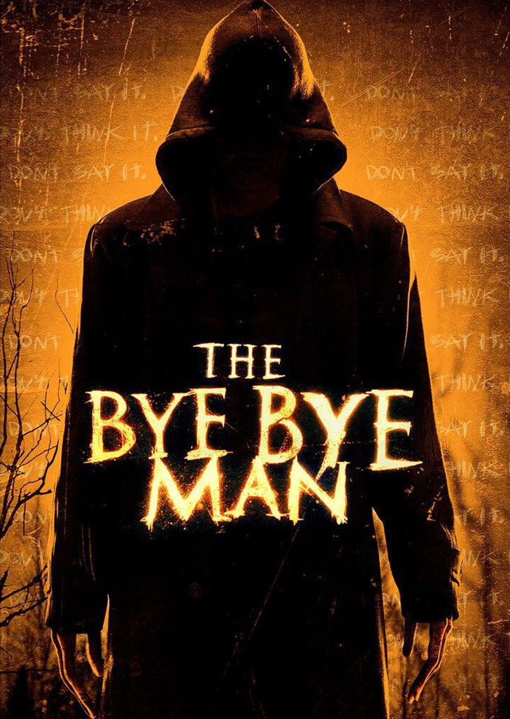Bye Bye Man (2017) กู้ดบาย ตายไม่ดี