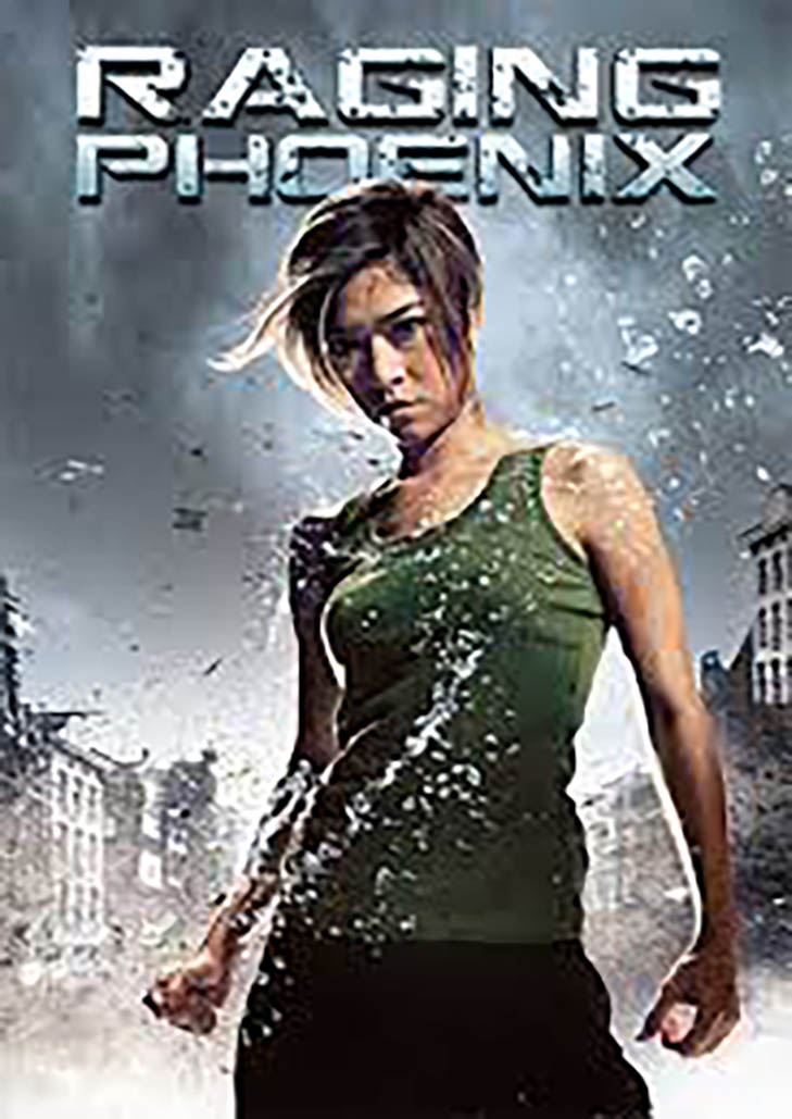 Raging Phoenix (2009)จีจ้า ดื้อสวยดุ