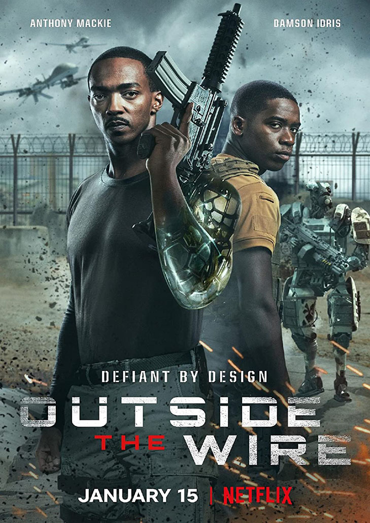 OUTSIDE THE WIRE (2021) สมรภูมินอกลวดหนาม