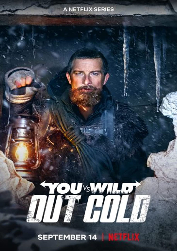 YOU VS. WILD: OUT COLD (2021) ผจญภัยสุดขั้วกับแบร์ กริลส์: ฝ่าหิมะ
