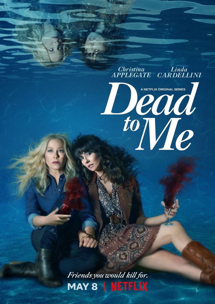 Dead to Me  Season 1 (2019) เดดทูมี
