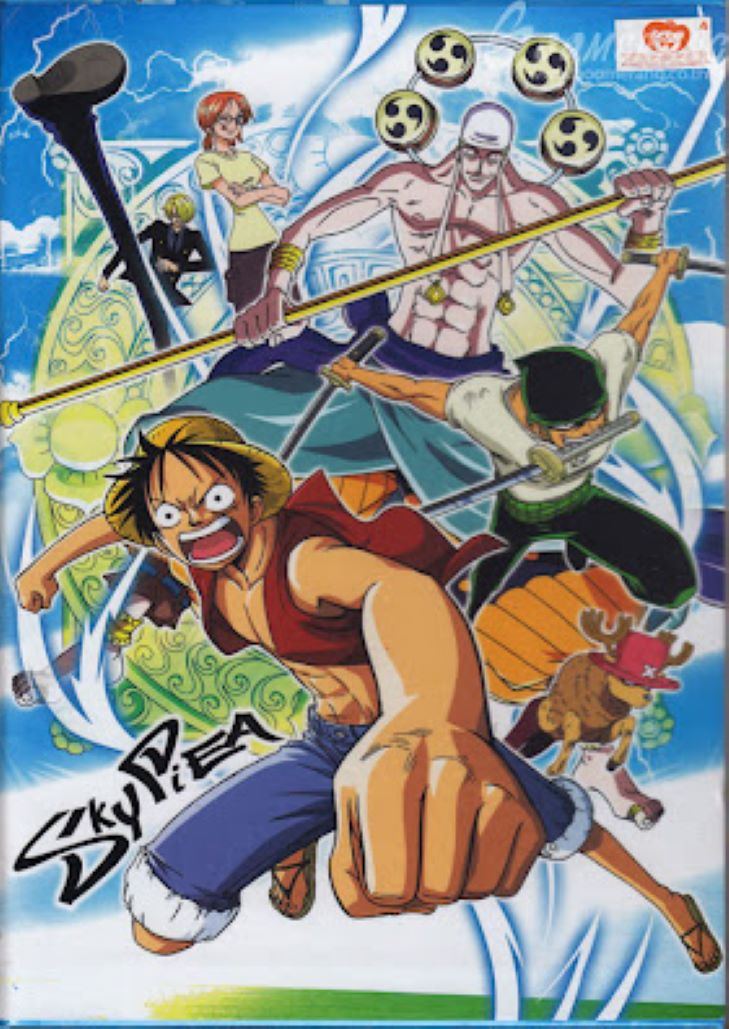 One Piece Season 6 Episode: Skypiea Arc – ลูฟี่และกลุ่มหมวกฟางออกเดินทางสู่เกาะแห่งท้องฟ้าดินแดนลึกลับเหนือก้อนเมฆ