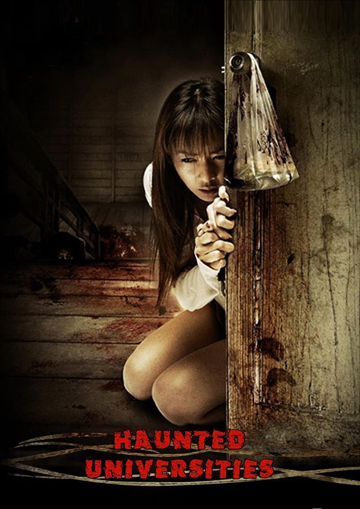 มหา'ลัยสยองขวัญ (2009) Haunted Universities