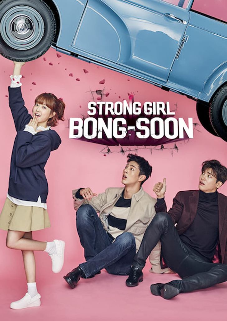 Strong Woman Do Bong Soon (2017) สาวน้อยจอมพลัง โดบงซุน