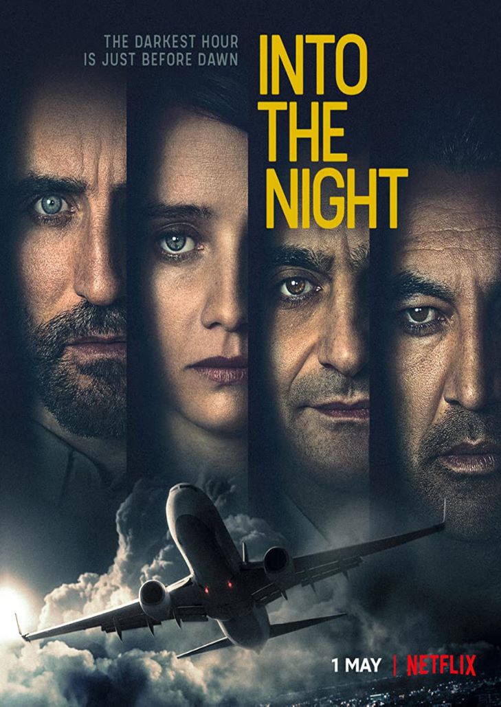 Into the Night Season 1 (2020) อินทู เดอะ ไนท์