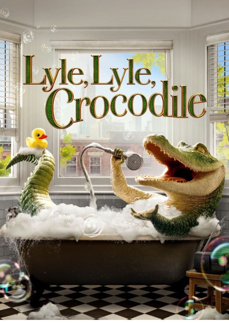 Lyle Lyle Crocodile (2022) ไลล์ จระเข้ตัวพ่อ.. หัวใจล้อหล่อ