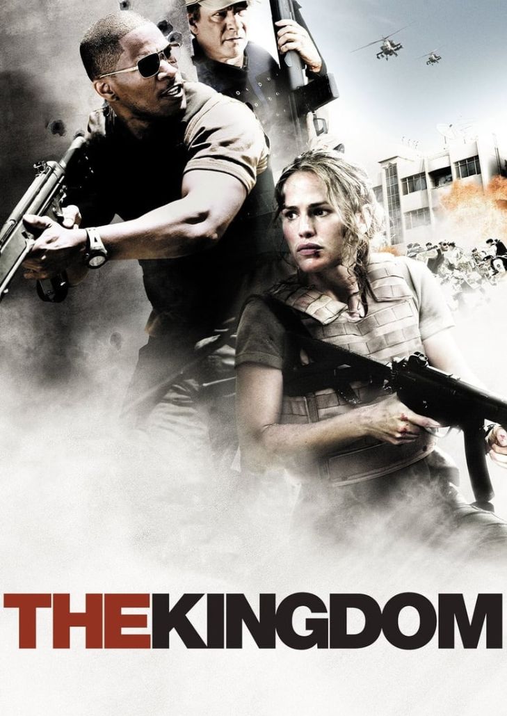 The Kingdom (2007) ยุทธการเดือด ล่าข้ามแผ่นดิน