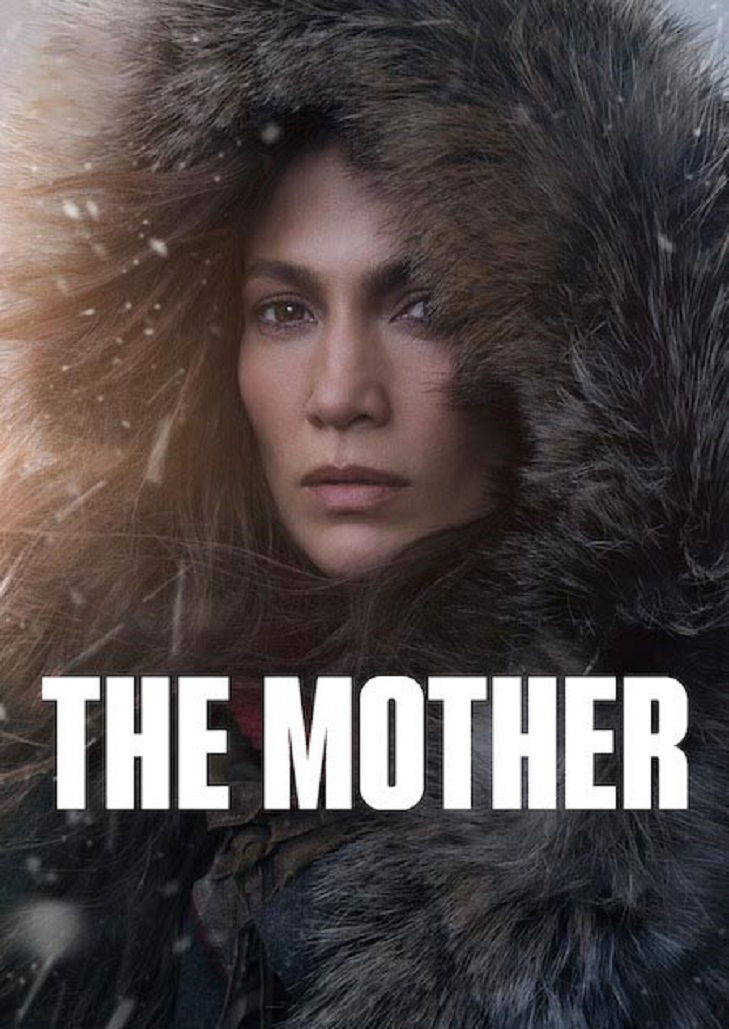 The Mother (2023) เดอะ มาเธอร์
