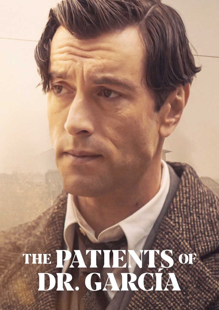 The Patients of Dr. Garcia (2023) คนไข้ของหมอการ์เซีย