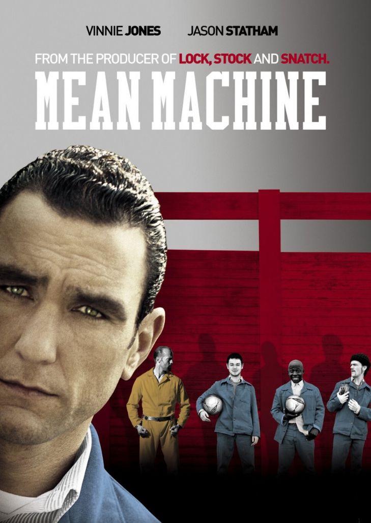 Mean Machine (2001) ทีมแข้งเหล็ก โหด มันส์ ฮา