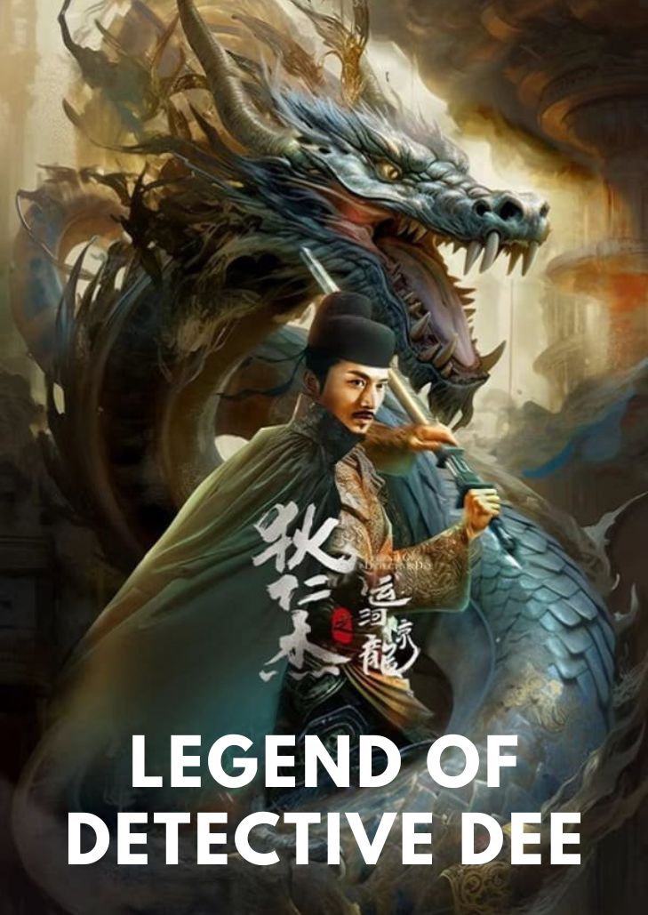 Legend Of Detective Dee (2023) ตี๋เหรินเจี๋ย คลองมังกรผวา