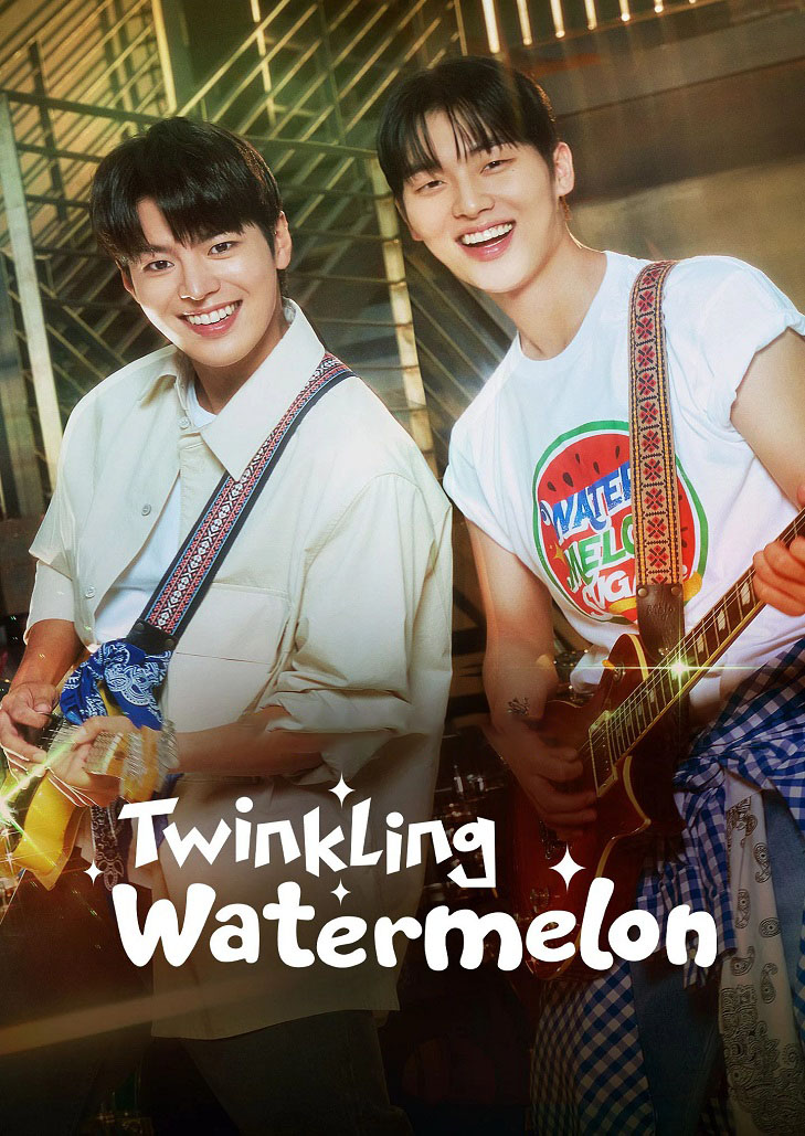 Twinkling Watermelon (2023) ตอนที่ 2