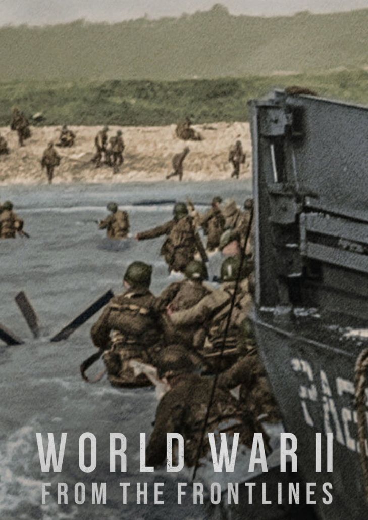 World War II: From the Frontlines (2023) สงครามโลกครั้งที่ 2