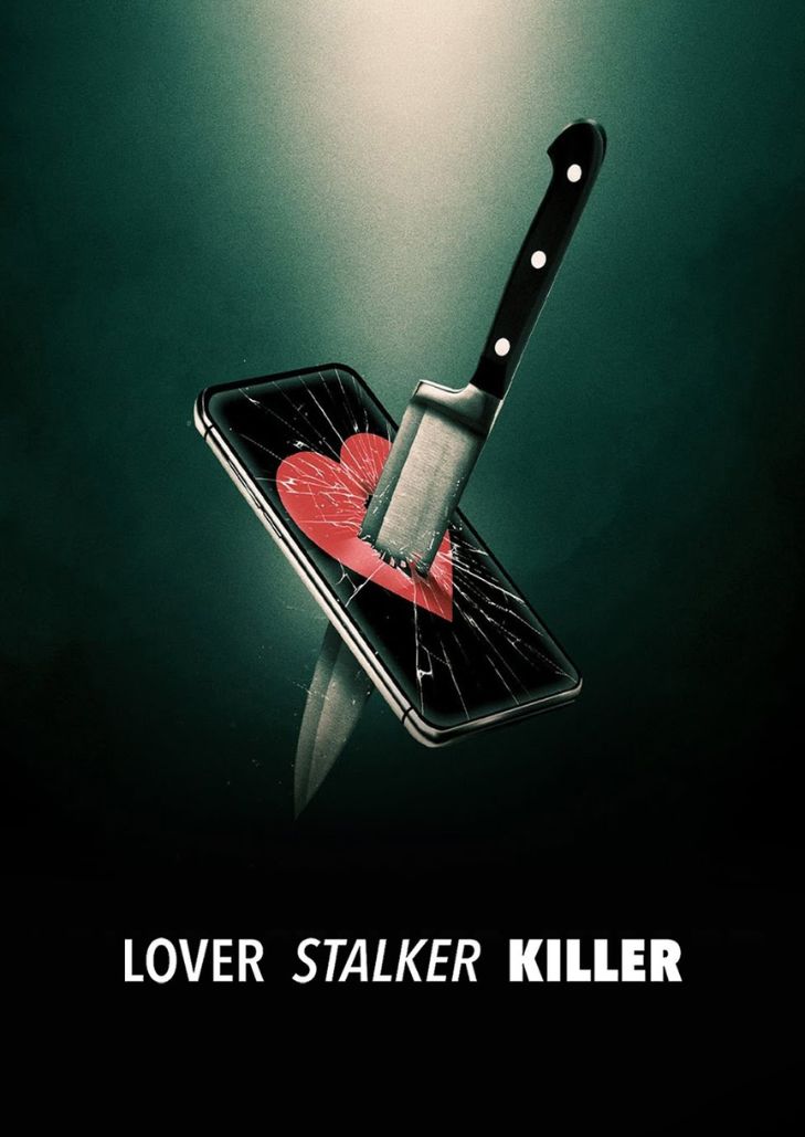 Love Stalker Killer (2024) คนรัก สตอล์กเกอร์ ฆาตกร