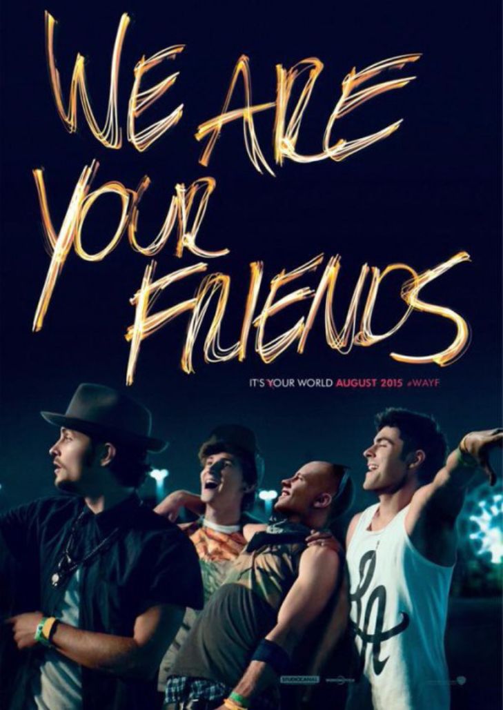 We Are Your Friends (2015) ตามเพื่อนหรือตามฝัน