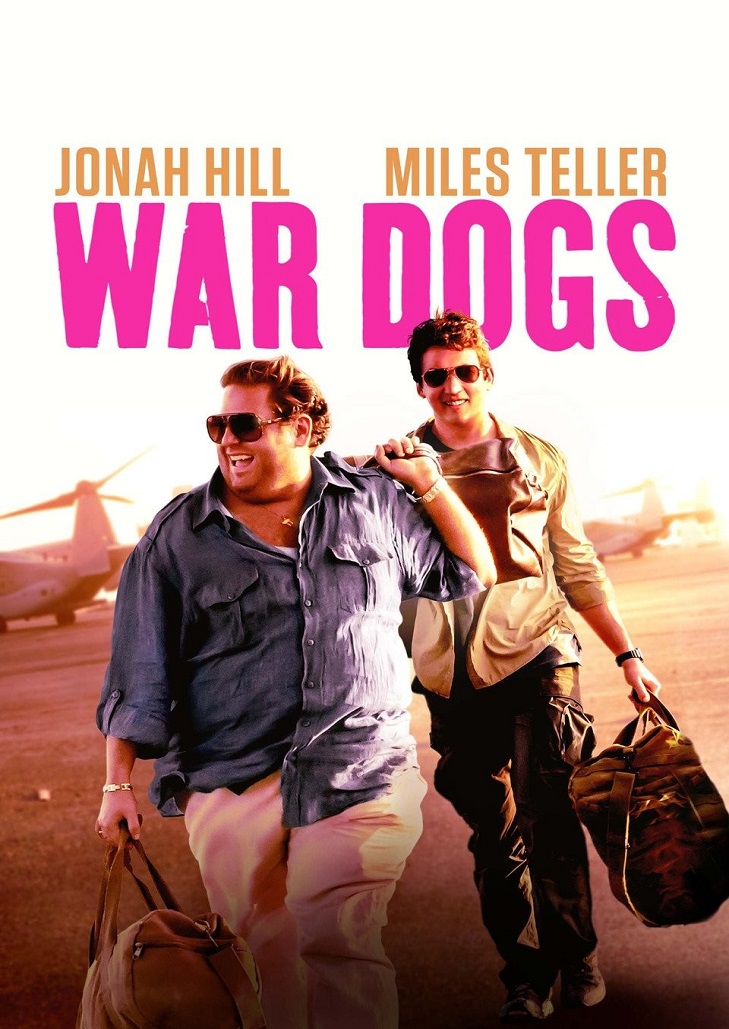 War Dogs (2016) วอร์ด็อก คู่ป๋าขาแสบ